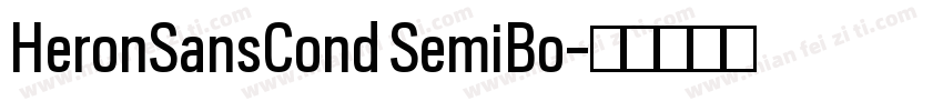 HeronSansCond SemiBo字体转换